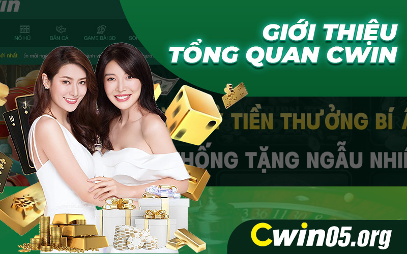 Tổng quan về nhà cái Cwin