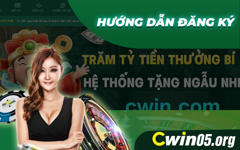 Hướng dẫn đăng ký Cwin 88k nhanh chóng 